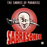 The Sabres Of Paradise - Sabresonic (1993) [.flac 24bit/44.1kHz]