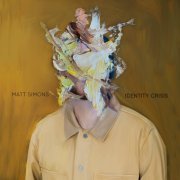 Matt Simons - Identity Crisis (2022) [Hi-Res]