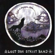 Lost Dog Street Band - Life's a Dog-Gone Shame (2013) [Hi-Res]