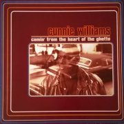 Cunnie Williams - Comin' from the Heart of the Ghetto (1993) FLAC