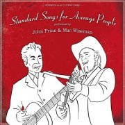 John Prine & Mac Wiseman - Standard Songs For Average People (2007)