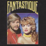 Fantastique - Fantastique (1982/2006)