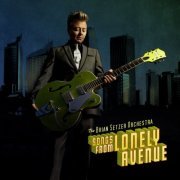 Brian Setzer - Songs From Lonely Avenue (2009)