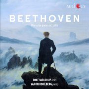 Toke Møldrup, Yaron Kohlberg - Beethoven: Works for Piano and Cello (2020)