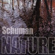 Tom Schuman - Schuman Nature (2003)