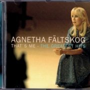 Agnetha Fältskog - That’s Me: The Greatest Hits (1998)