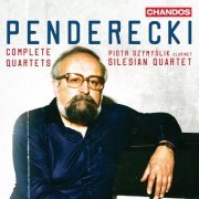 Silesian Quartet, Piotr Szymyslik - Penderecki: Complete Quartets (2021)