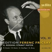 Ferenc Fricsay - Edition Ferenc Fricsay (XI) - G. Rossini Stabat Mater (Remastered) (2020) [Hi-Res]