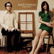 Janel & Anthony - Where Is Home (2012)