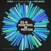 Es-K - Mantras In Motion (2015)