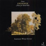 Amphion Wind Octet - Krommer, F.: Partitas - Opp. 57, 69, 76 (2007)