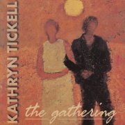 Kathryn Tickell - The Gathering (1997)