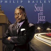 Philip Bailey - Soul On Jazz (2002) FLAC
