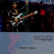 Rick James - Street Songs [2CD Remastered Deluxe Edition] (1981/2001)