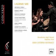 Anna Caterina Antonacci, Federico Ferri, Accademia degli Astrusi - Lagrime mie (2015)