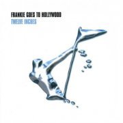 Frankie Goes To Hollywood - Twelve Inches - 2CD (2001)