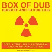 Various Artists - Box Of Dub: Dubstep And Future Dub (2007)
