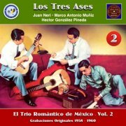 Los Tres Ases - El Trio Romántico de México, Vol. 2 (2023) [Hi-Res]