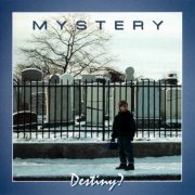 Mystery - Destiny? (1998)