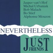Just Friends - Nevertheless (2016) Hi-Res