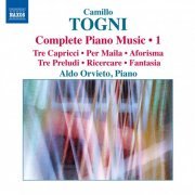 Aldo Orvieto - Togni: Complete Piano Music Volume 1 (2013)