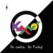 Kano - No Cents...Go Funky! (2021)