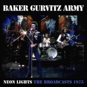 Baker Gurvitz Army - Neon Lights: The Broadcasts 1975 (Live) (2024)