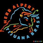 Herb Alpert & The Tijuana Brass - Bullish (2017) [Hi-Res]