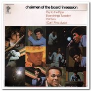 Chairmen Of The Board - In Session & The Chairmen Of The Board & Bittersweet (1970-1972) [Remastered 2018]