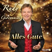 Rudy Giovannini - Alles Gute (2023)