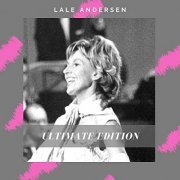 Lale Andersen - The Lale Andersen Edition (2021)