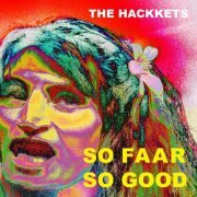 The Hackkets - So Faar, so Good (2023)