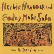 Herbie Hancock - Village Life (1985/2008) Hi-Res