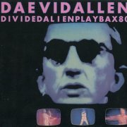 Daevid Allen ‎– Divided Alien Playbax 80 (Reissue) (1982/1995)