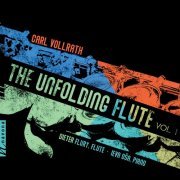 Dieter Flury & Leva Oša - The Unfolding Flute (2020) [Hi-Res]