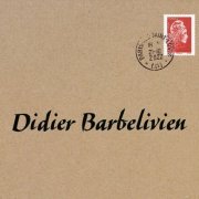 Didier Barbelivien - Didier Barbelivien (2022) Hi-Res