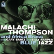 Malachi Thompson - Blue Jazz (2003)