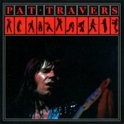 Pat Travers - Pat Travers (1976) {2004, Remastered}