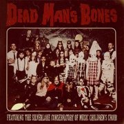 Dead Mans Bones - Dead Mans Bones (2009)