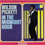 Wilson Pickett - In the Midnight Hour (2001) [Hi-Res 192kHz]