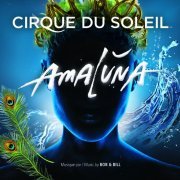 Cirque Du Soleil - Amaluna (2012)