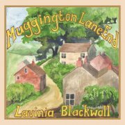 Lavinia Blackwall - Muggington Lane End (2020)