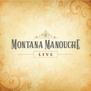 Montana Manouche - Live (2019)