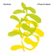 Ron Horton - A Prayer for Andrew (2023) Hi Res
