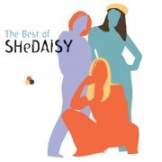 SHeDAISY - The Best Of SHeDAISY (2008)