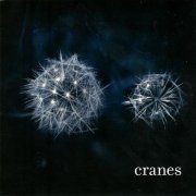 Cranes - Cranes (2008)