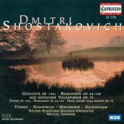 Rundfunk-Sinfonieorchester Koln, Michail Jurowski - Shostakovich: Works for Voice and Orchestra (1998)