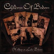 Children Of Bodom - Holiday At Lake Bodom - 15 Years of Wasted Youth (2012) CD-Rip