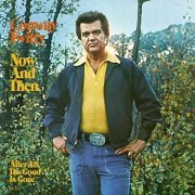 Conway Twitty - Now And Then (1976/2021)
