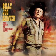 Billy Joe Shaver - One Night At Luckenbach Texas (2023)
